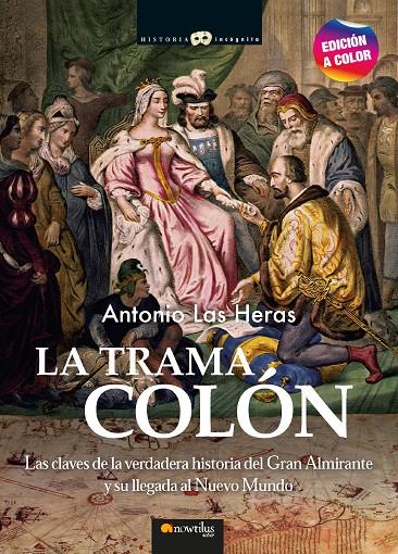 LA TRAMA COLÓN N. E. COLOR | LAS HERAS, ANTONIO