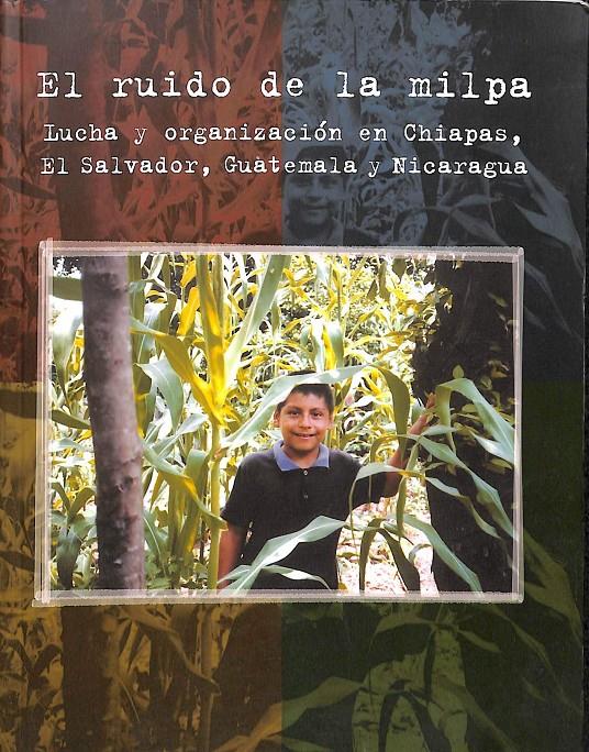 EL RUIDO DE LA MILPA | 9788461142538 | VARIOS