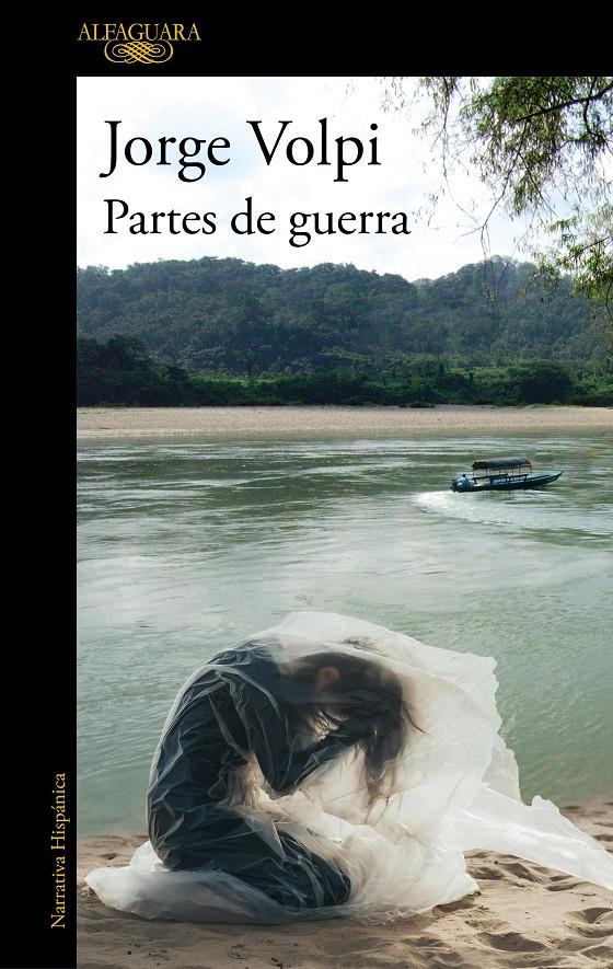 PARTES DE GUERRA | VOLPI, JORGE