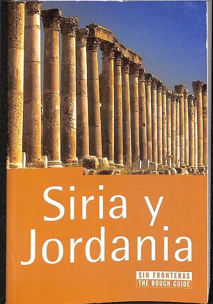 SIRIA Y JORDANIA | 9788440693891 | BEATTIE, ANDREW / PEPPER, TIMOTHY / TELLER, MATTHEW / COSTA GARCÍA, ANA RITA DA / PEDROSA CÁNOVAS, R