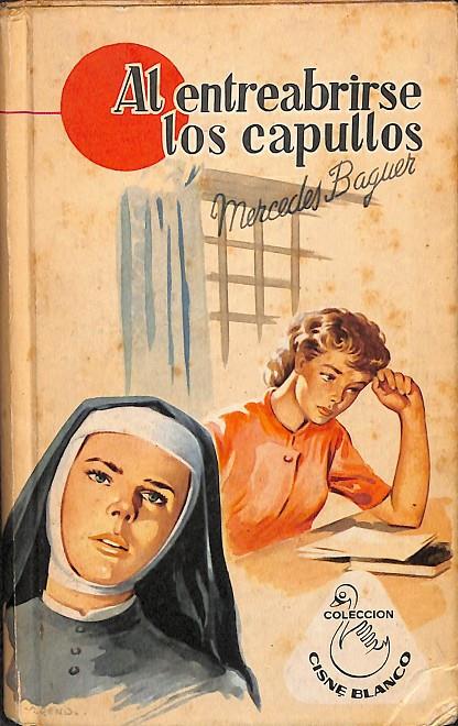 AL ENTREABRIRSE LOS CAPULLOS | MERCEDES BAGUER