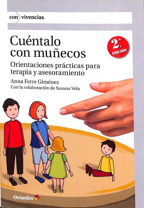 CUÉNTALO CON MUÑECOS | FERRE GIMÉNEZ, ANNA