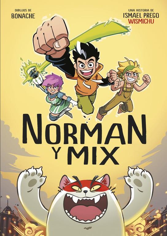 NORMAN Y MIX | 9788490436523 | WISMICHU,