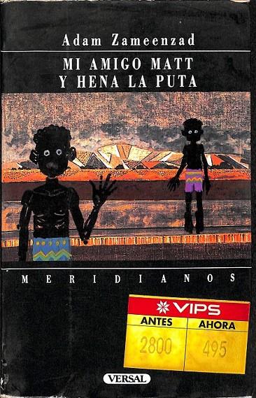 MI AMIGO MATT Y HENA LA PUTA | 9788486717902 | ZAMEENZAD, ADAM