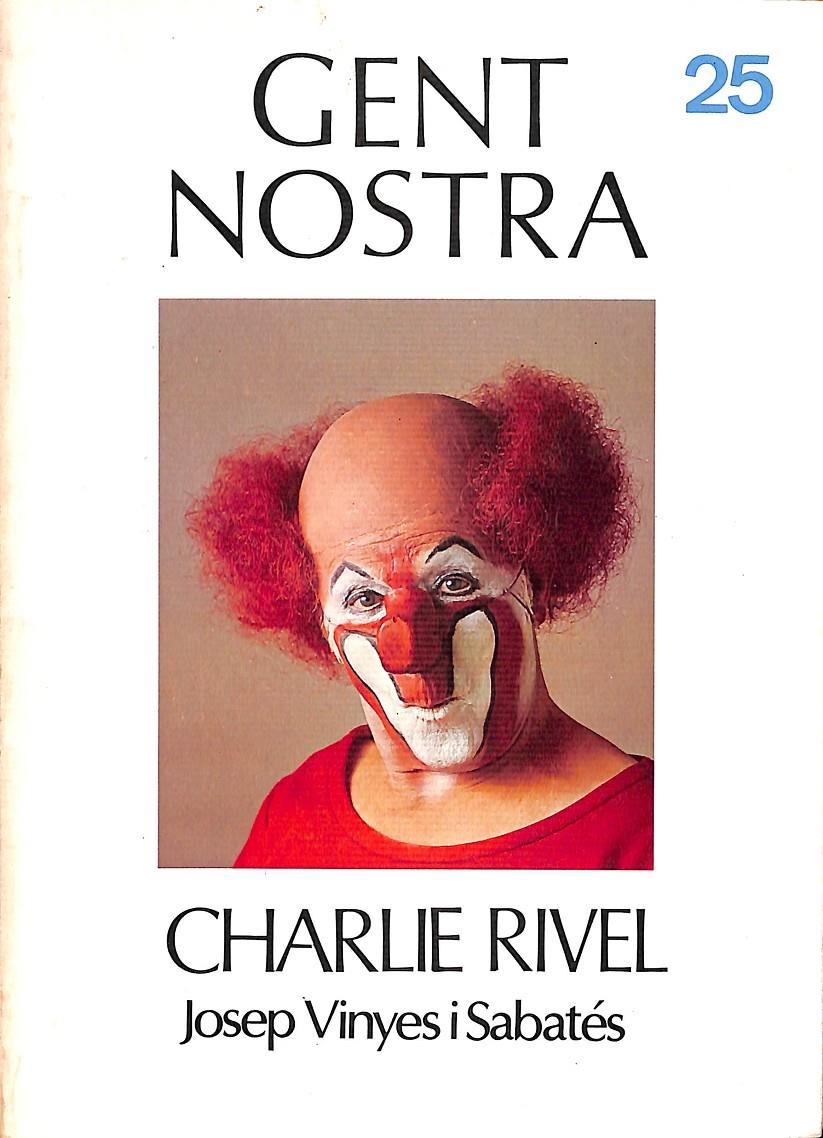 CHARLIE RIVEL Nº 25 (CATALÁN) | JOSEP VINYES I SABATÉS