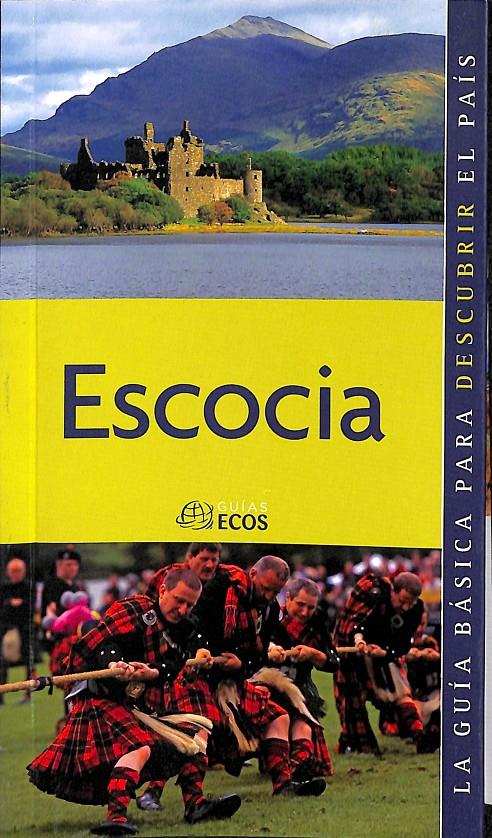 ESCOCIA | 9788493655426 | AUQUÉ MAS, EVA