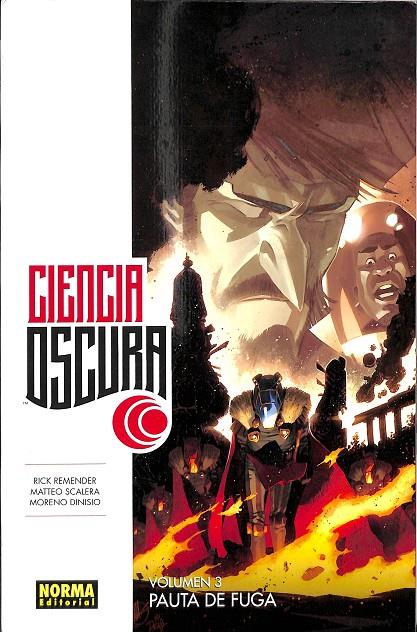 CIENCIA OSCURA 3 | REMENDER, RICK/DINISIO, MORENO/ESCALERA, MATTEO