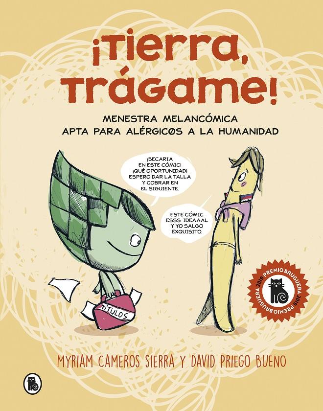 TIERRA TRÁGAME | 9788402423511 | CAMEROS SIERRA, MYRIAM / PRIEGO BUENO, DAVID