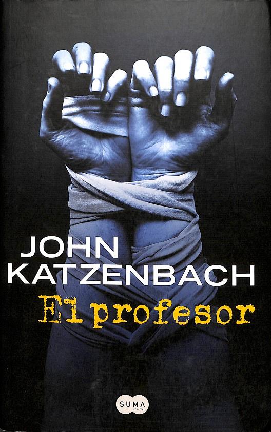 EL PROFESOR | 9789870415725 | JOHN ZATZENBACH