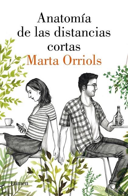 ANATOMíA DE LAS DISTANCIAS CORTAS | 9788426404213 | MARTA ORRIOLS