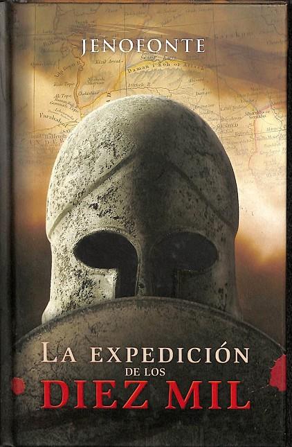 LA EXPEDICIÓN DE LOS 10.000 | JENOFONTE, CARLES MUÑOZ MIRALLES