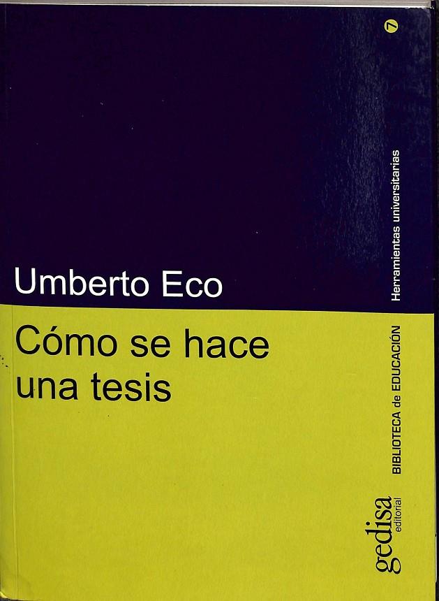 CÓMO SE HACE UNA TESIS | ECO, UMBERTO