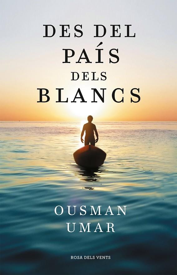DES DEL PAÍS DELS BLANCS (CATALÁN) | UMAR, OUSMAN