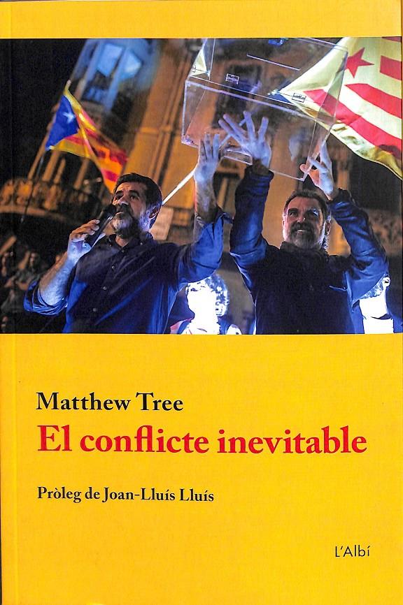 EL CONFLICTE INEVITABLE  (CATALÁN) | 9788415269731 | TREE, MATTHEW