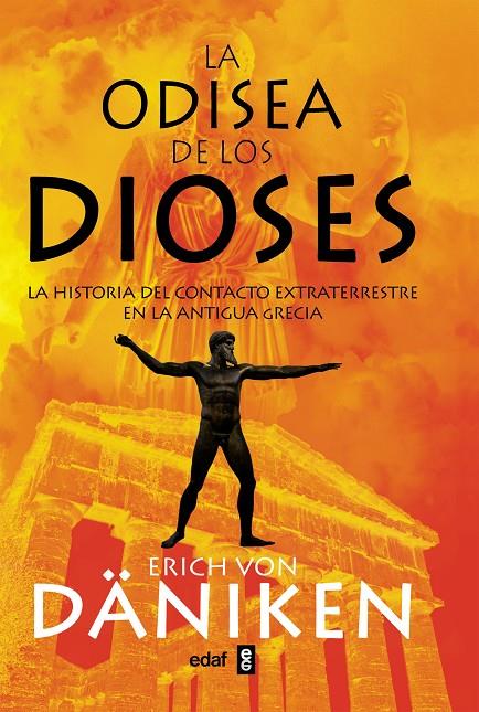 LA ODISEA DE LOS DIOSES | VON DÄNIKEN, ERICH