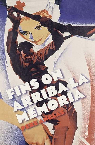 FINS ON ARRIBA LA MEMÒRIA (CATALÁN) | ANGLAS MORA, PERE