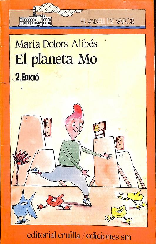 EL VAIXELL DE VAPOR - EL PLANETA MO (CATALÁN) | 9788476292464 | ALIBÉS, MARIA DOLORS