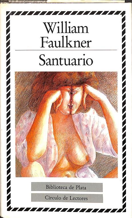 SANTUARIO -  BIBLIOTECA DE PLATA | 0 | WILLIAM FAULKNER