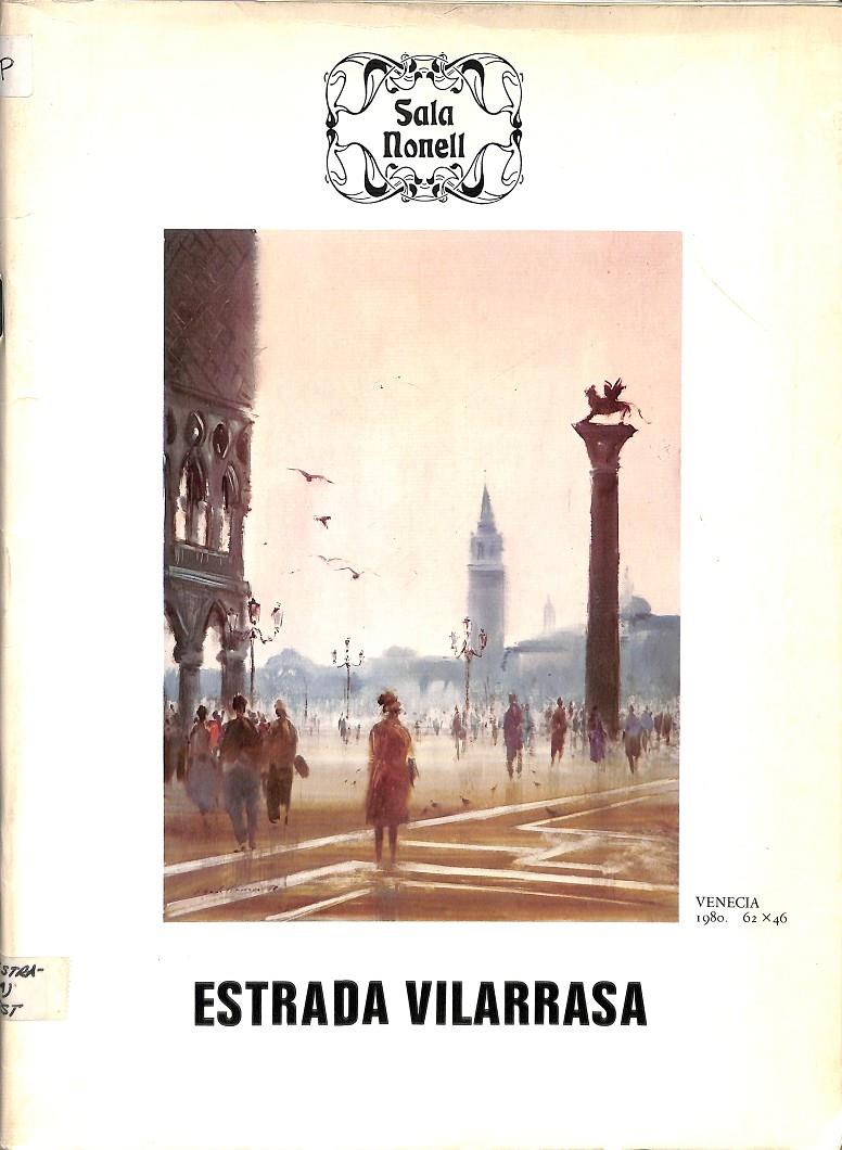 ESTRADA VILARRASSA SALA NONELL (CATALAN)