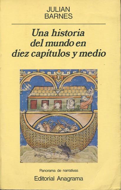 UNA HISTORIA DEL MUNDO EN DIEZ CAPÍTULOS Y MEDIO | BARNES, JULIAN