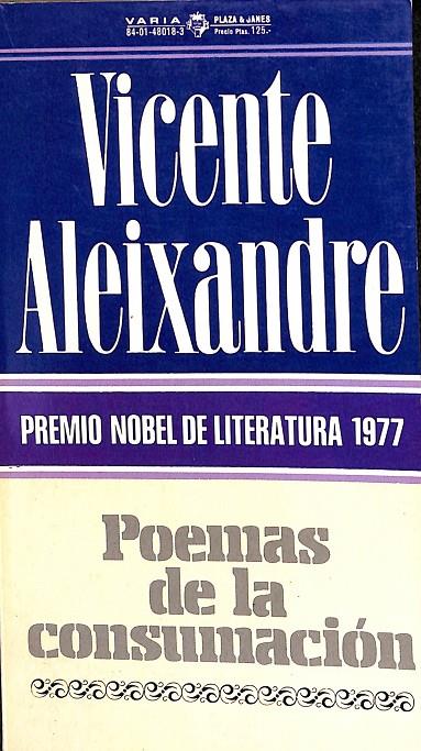 POEMAS DE LA CONSUMACIÓN | VICENTE ALEIXANDRE