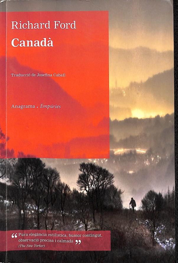 CANADÀ (CATALÁN) | 9788497878760 | FORD, RICHARD