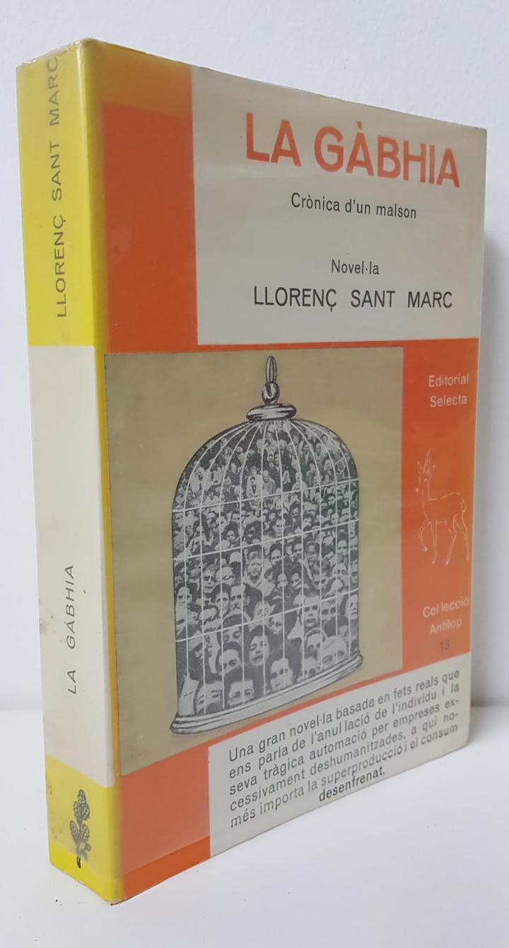 LA GÀBHIA CRÒNICA D'UN MALSON (NOVEL·LA) (CATALÁN). | 9788429804263 | LLORENÇ SANT MARC