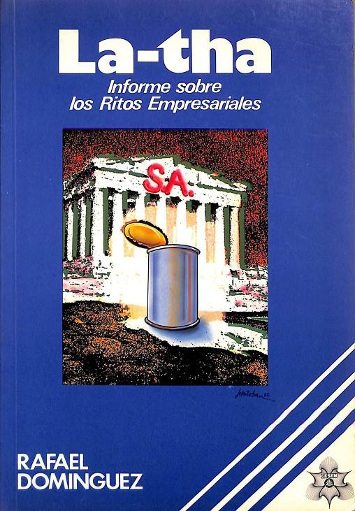 INFORME SOBRE LOS RITOS EMPESARIALES  | RAFAEL DOMINGUEZ 