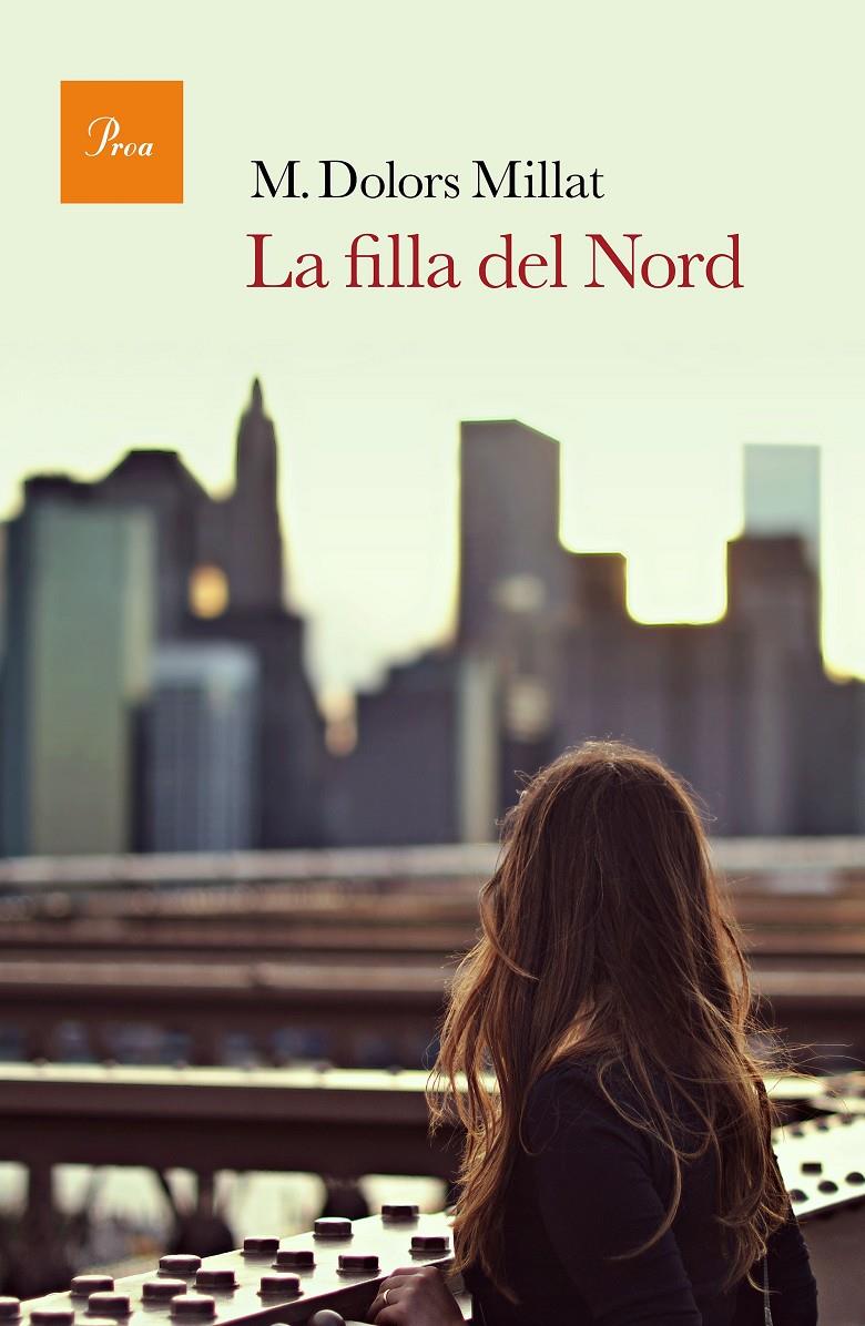LA FILLA DEL NORD (CATALÁN) | 9788475886183 | MILLAT, M. DOLORS