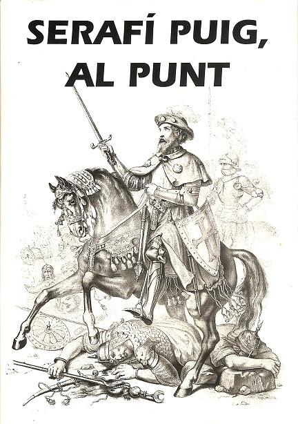 SERAFÍ PUIG, AL PUNT (CATALÁN)