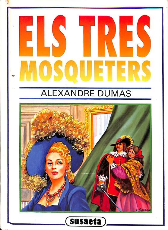 ELS TRES MOSQUETERS (CATALÁN)