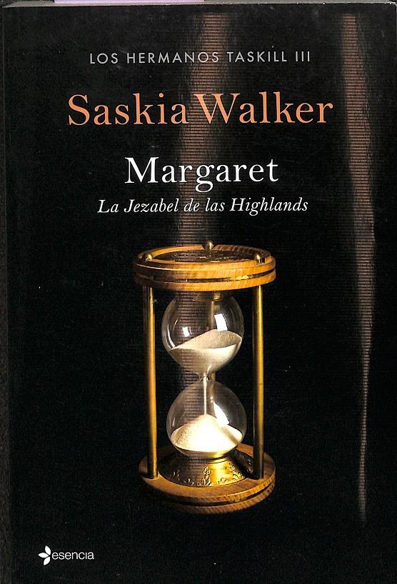 LOS HERMANOS TASKILL MARGARET LA JEZABEL DE LAS HIGHLANDS  | 9788408131380 | WALKER, SASKIA