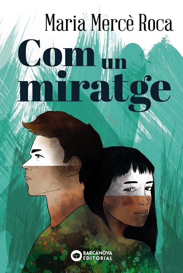 COM UN MIRATGE (CATALÁN) | 9788448947705 | ROCA, MARIA MERCÈ