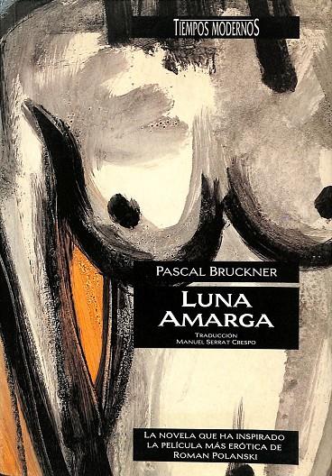 LUNA AMARGA | PASCAL BRUCKNER