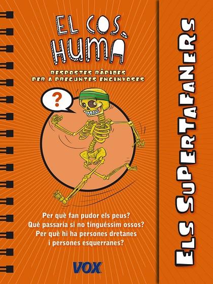 ELS SUPERTAFANERS / EL COS HUMÀ (CATALÁN) | VOX EDITORIAL