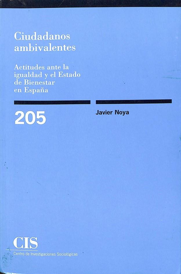 CIUDADANOS AMBIVALENTES | NOYA, FRANCISCO JAVIER