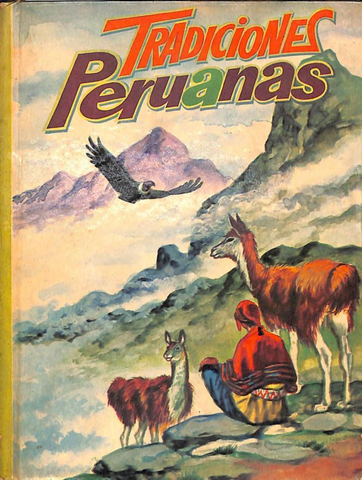 TRADICIONES PERUANAS | RICARDO PALMA