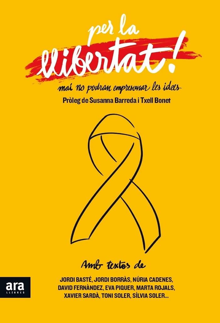PER LA LLIBERTAT (CATALÁN) | 9788416915521 | FERNÀNDEZ I RAMOS, DAVID/SOLER GUASCH, TONI/