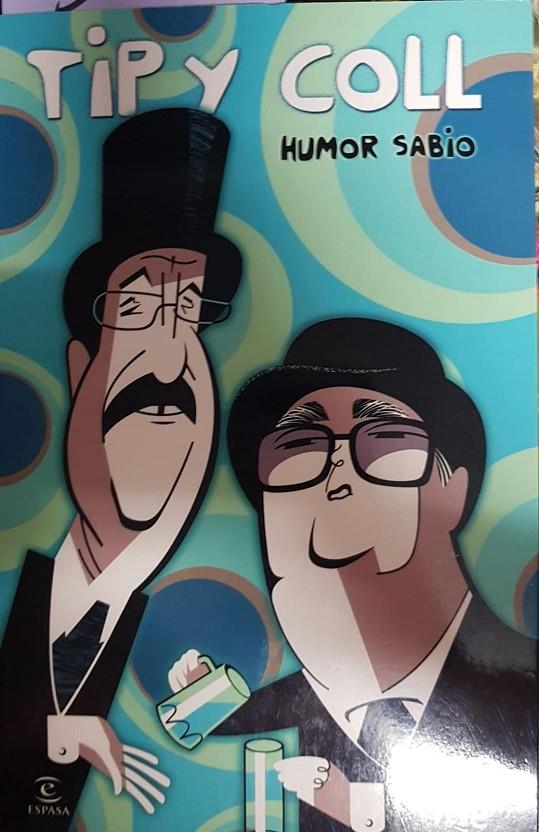 TIPP Y COLL HUMOR SABIO | 9788467032406 | V.V.A