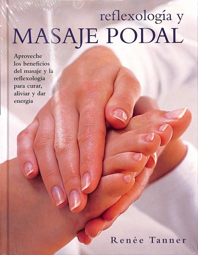 REFLEXOLOGÍA Y MASAJE PODAL | 9788467219210 | IMAGEN DEL VENDEDOR