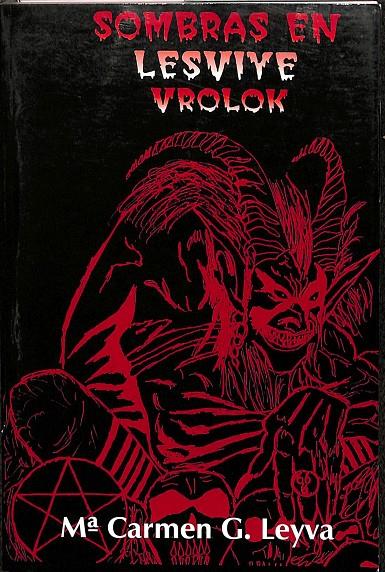 SOMBRAS EN LESVIYE VROLOK. | MARIA CARMEN C. LEYVA