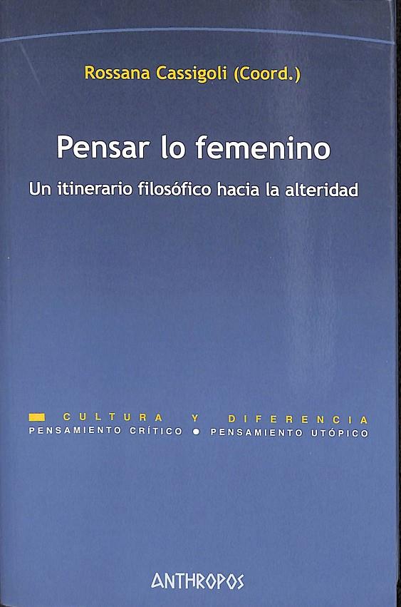 PENSAR LO FEMENINO | ROSSANA CASSIGOLI