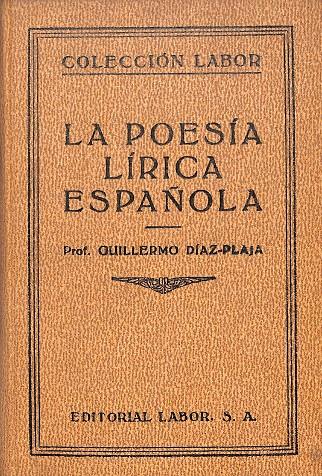 POESÍA LÍRICA ESPAÑOLA | GUUILLERMO DÍAZ PLAZA