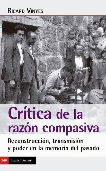 CRÍTICA DE LA RAZÓN COMPASIVA | RICARD VINYES RIBAS