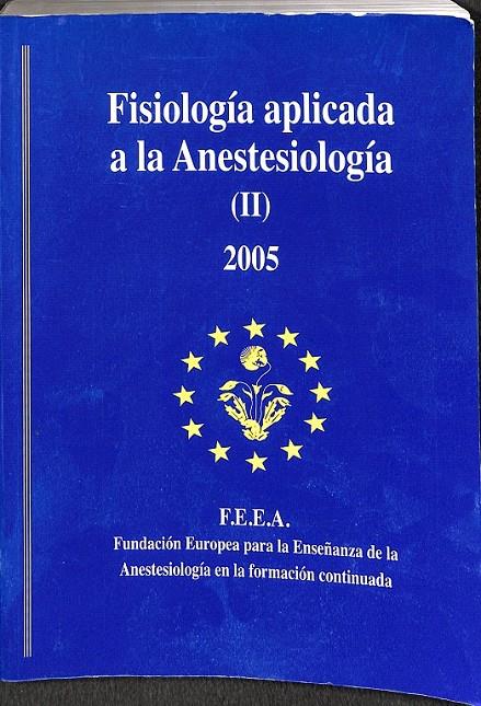 FISIOLOGIA APLICADA A LA ANESTESIOLOGIA (II) 2 