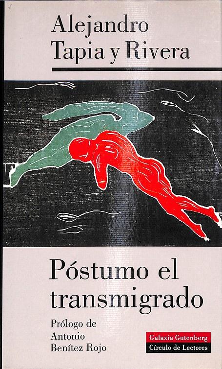 PÓSTUMO EL TRANSMIGRADO | 9788481091557 | TAPIA Y RIVERA, ALEJANDRO