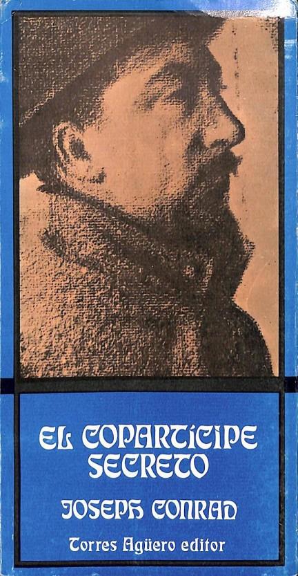 EL COPARTÍCIPE SECRETO. UN EPISODIO DE LA COSTA | JOSEPH CONRAD