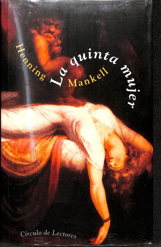 LA QUINTA MUJER (PRECINTADO) | 9788467207439 | HENNING MANKELL