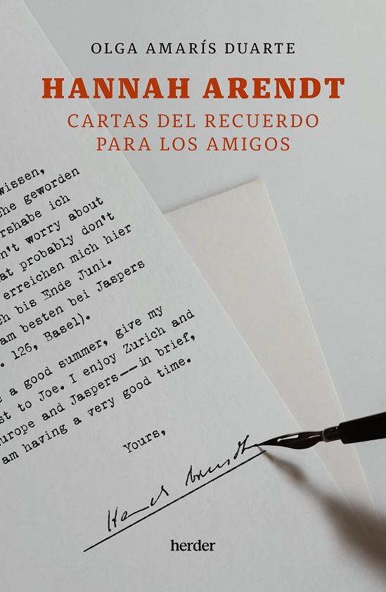 HANNAH ARENDT. CARTAS DEL RECUERDO PARA LOS AMIGOS | AMARÍS DUARTE, OLGA