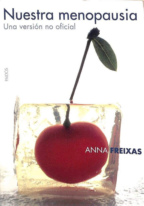 NUESTRA MENOPAUSIA | FREIXAS, ANNA